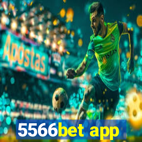 5566bet app