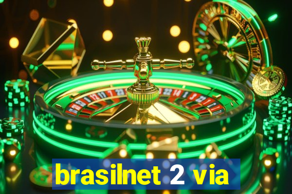 brasilnet 2 via