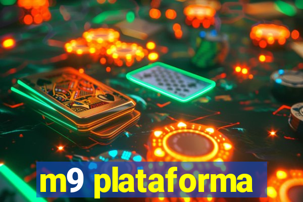 m9 plataforma