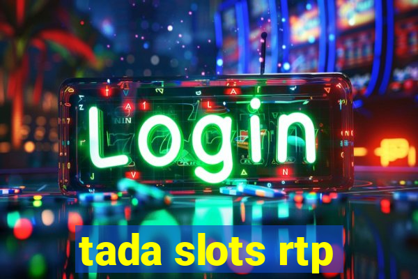 tada slots rtp