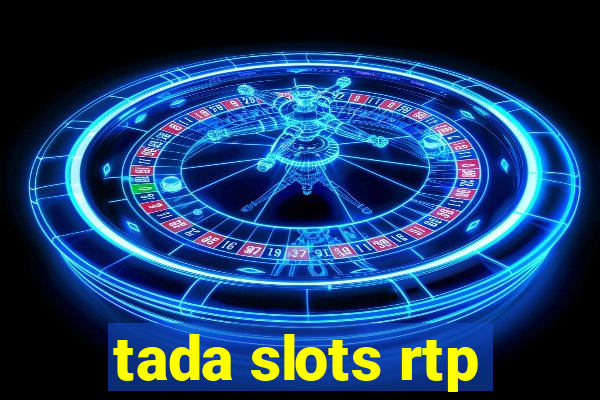 tada slots rtp