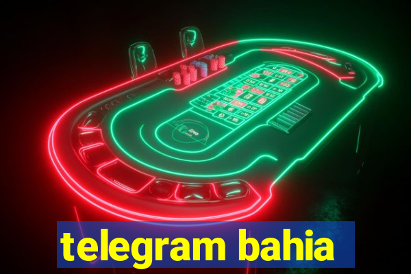 telegram bahia