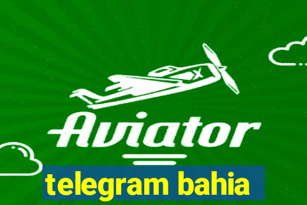 telegram bahia