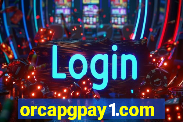 orcapgpay1.com