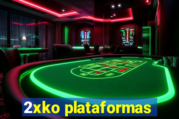 2xko plataformas