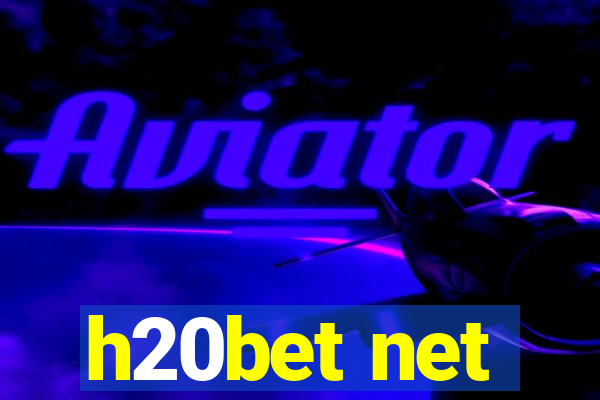 h20bet net