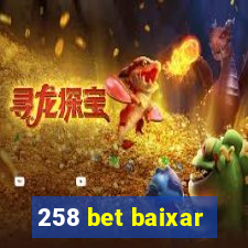 258 bet baixar