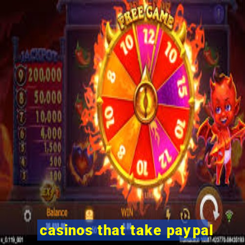 casinos that take paypal