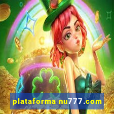 plataforma nu777.com