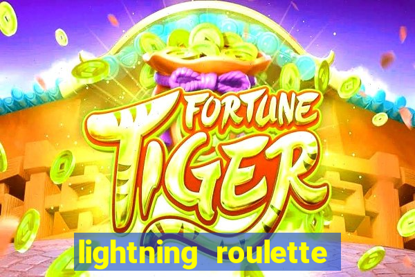 lightning roulette como jogar