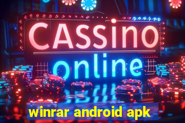 winrar android apk