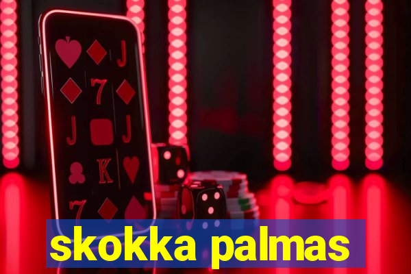 skokka palmas