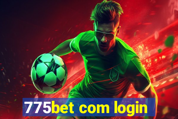 775bet com login