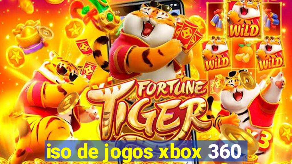 iso de jogos xbox 360