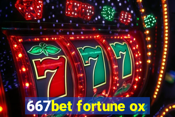 667bet fortune ox