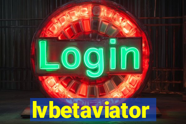 lvbetaviator