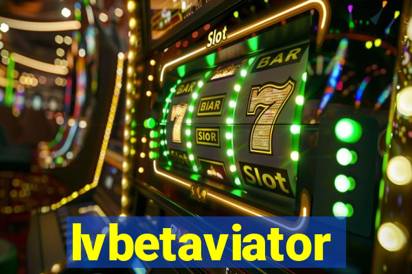 lvbetaviator