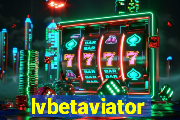 lvbetaviator