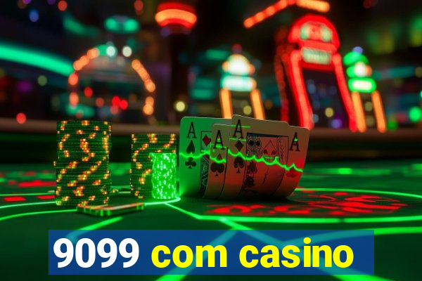 9099 com casino