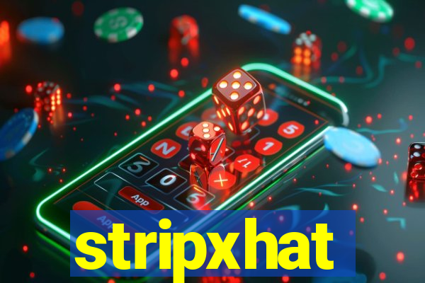 stripxhat