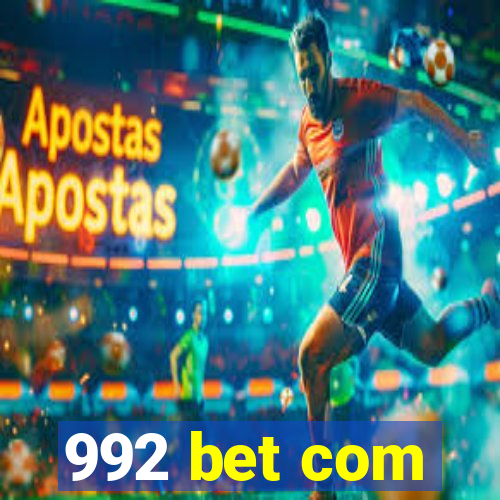 992 bet com