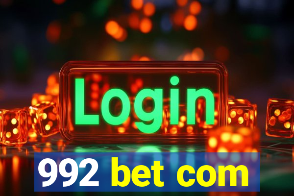 992 bet com