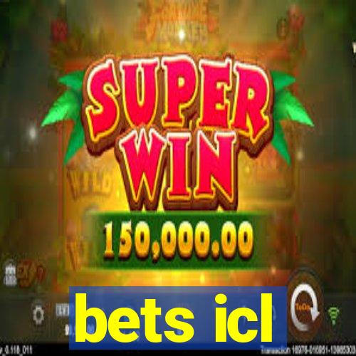 bets icl