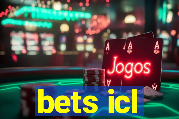 bets icl