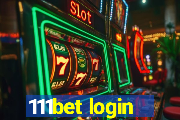 111bet login