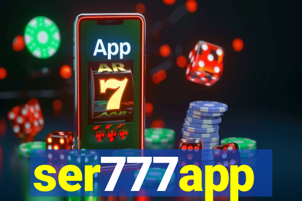 ser777app