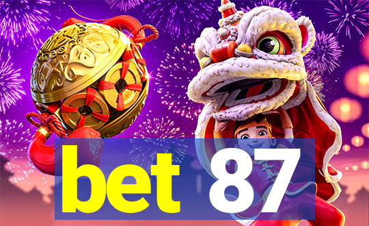 bet 87