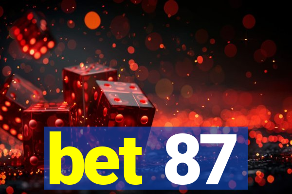 bet 87