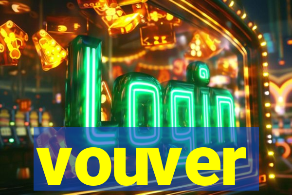 vouver