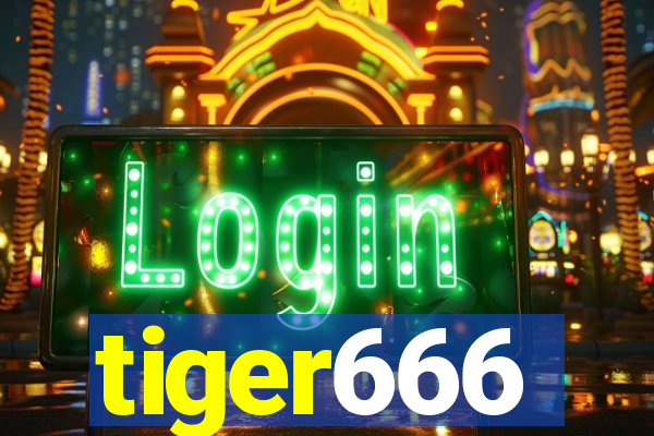 tiger666