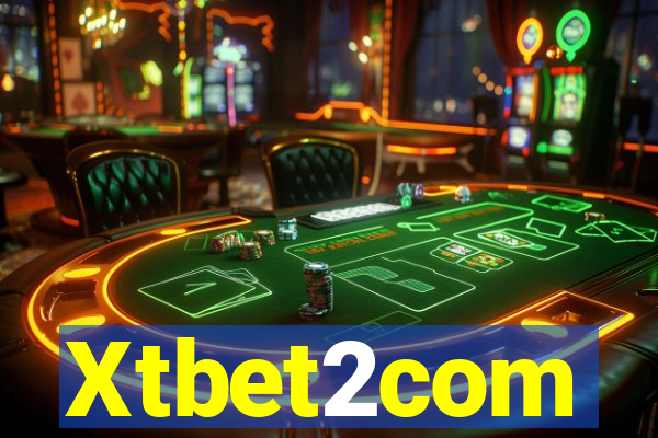 Xtbet2com