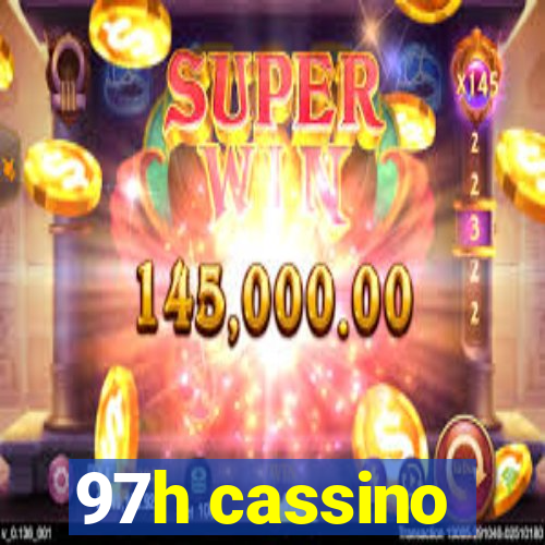 97h cassino