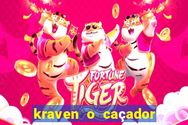 kraven o caçador filme completo dublado online