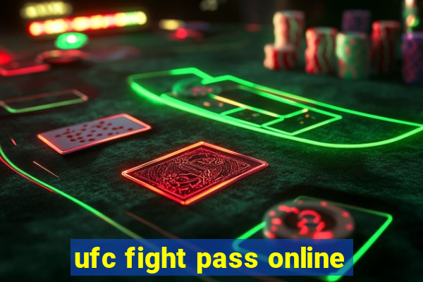 ufc fight pass online