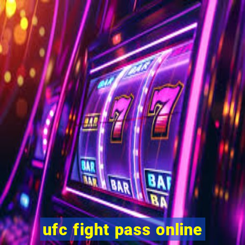 ufc fight pass online