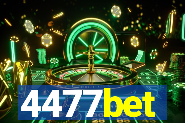 4477bet