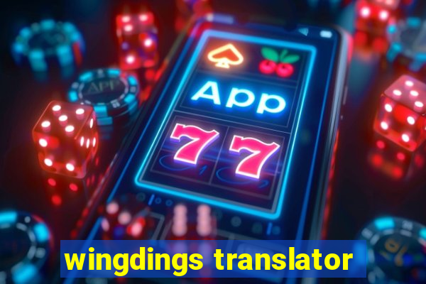 wingdings translator