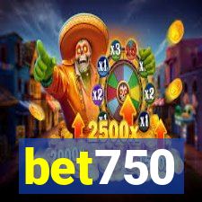 bet750