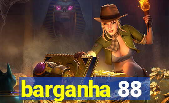 barganha 88