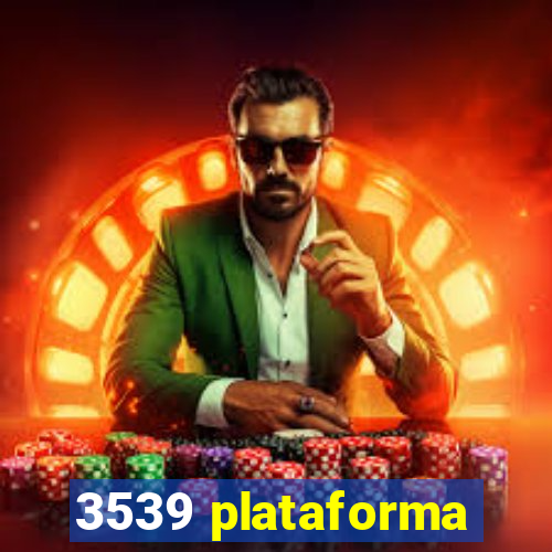 3539 plataforma