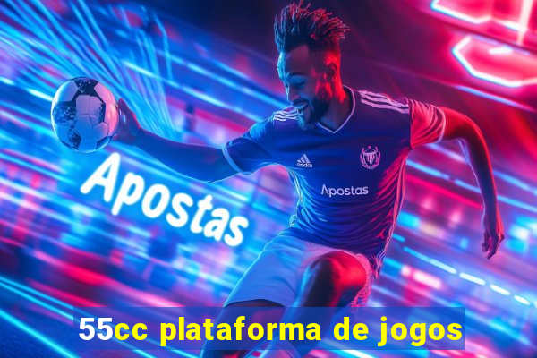 55cc plataforma de jogos