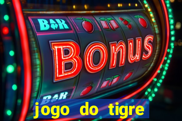 jogo do tigre minimo 5 reais