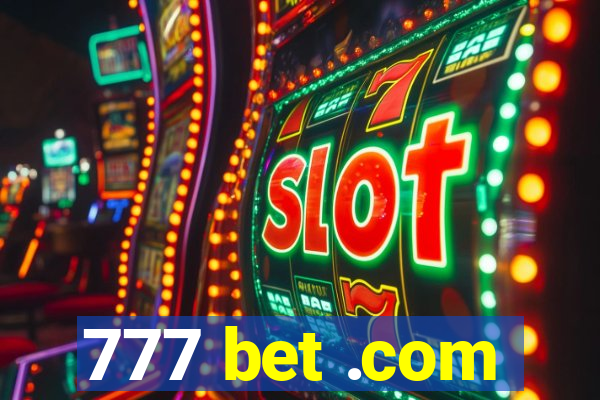 777 bet .com