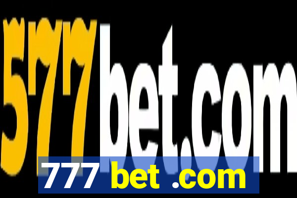 777 bet .com