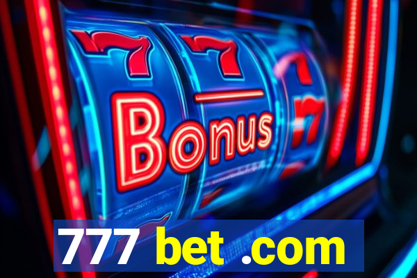 777 bet .com