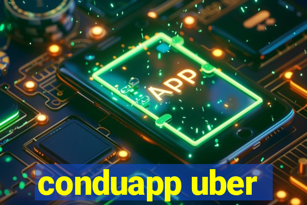 conduapp uber